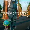 Summer's Love - Single album lyrics, reviews, download