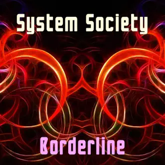 Borderline - Single by System Society album download