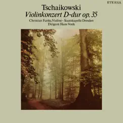 Tchaikovsky: Violinkonzert D-Dur, Op. 35 by Staatskapelle Dresden, Christian Funke & Hans Vonk album reviews, ratings, credits