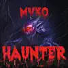 Haunter song lyrics