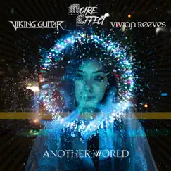 Another World (feat. Viking Guitar & Vivian Reeves) Song Lyrics