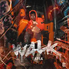 Walk - Single by Tafia album reviews, ratings, credits