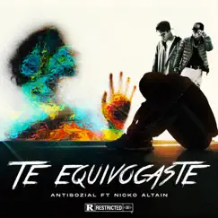 Te equivocaste (feat. Nicko Altain) Song Lyrics