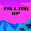 Falling Up (feat. DEAD INTERNALLY) - Single album lyrics, reviews, download