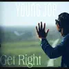 Get Right - Single album lyrics, reviews, download