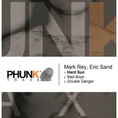 Hard Sun - EP by Mark Rey & Eric Sand album reviews, ratings, credits