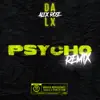 Psycho (Remix) song lyrics