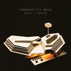 Tranquility Base Hotel & Casino by Arctic Monkeys album reviews, ratings, credits