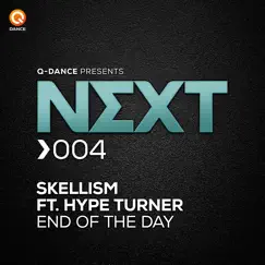 End of the Day (feat. Hype Turner) [Pro Mix] Song Lyrics