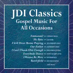 JDI Classics - Gospel Music for All Occasions by Various Artists album reviews, ratings, credits