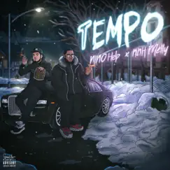 Tempo (feat. NNH MELLY) - Single by Nino Help album reviews, ratings, credits