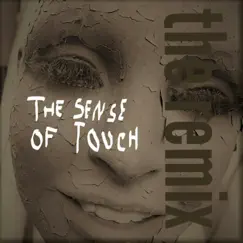 The Sense of Touch (Remix) - Single by Jørgen Blom album reviews, ratings, credits