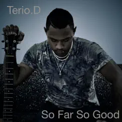 So Far so Good - Single by Terio.d album reviews, ratings, credits