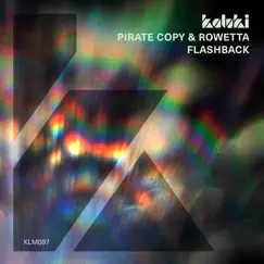 Flashback - Single by Pirate Copy & Rowetta album reviews, ratings, credits