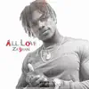 All Love - Single album lyrics, reviews, download