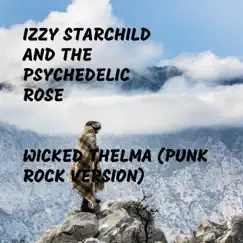 Wicked Thelma (Punk Rock Version) Song Lyrics