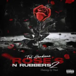Rose's N Rubbers2 - EP by Fat Handsome album reviews, ratings, credits