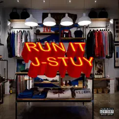 Run It - Single by J-Stuy album reviews, ratings, credits