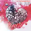 Virgo (feat. Lil Flip) - Single album lyrics, reviews, download