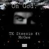 On God. (feat. McGee) - Single album lyrics, reviews, download