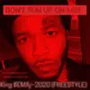 Don't Run Up On Me!! (FREESTYLE) - Single album lyrics, reviews, download