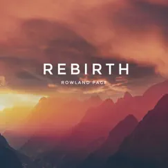 Rebirth - Single by Rowland Page album reviews, ratings, credits