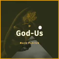 God-Us (feat. Fr!day) Song Lyrics