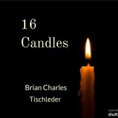 16 Candles Song Lyrics