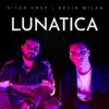 Lunática - Single album lyrics, reviews, download