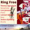 Ring Free (feat. Lars Jansson, Lennart Ginman & Anders Kjellberg) - Single album lyrics, reviews, download