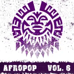 Afropop, Vol. 6 by Various Artists album reviews, ratings, credits
