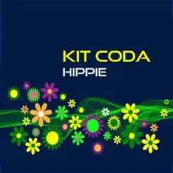 Hippie - Single by Kit Coda album reviews, ratings, credits