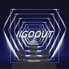 Ilgoout - Single album lyrics, reviews, download