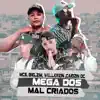 Mega dos Mal Criados (feat. MC Bielzin & Mc Caiozin Dc) - Single album lyrics, reviews, download