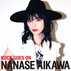 ROCK GOES ON by Nanase Aikawa album reviews, ratings, credits