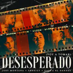 Desesperado (Voy a Tomar) Song Lyrics