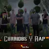 Corridos Y Rap - Single album lyrics, reviews, download