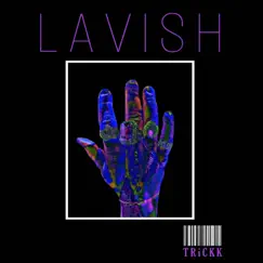 Lavish Song Lyrics