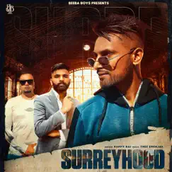 Surrey Hood (feat. Happy Rai) - Single by Beeba Boys album reviews, ratings, credits