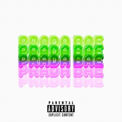 Prada Bae - Single by Young Major album reviews, ratings, credits