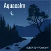 Aquacalm album lyrics, reviews, download