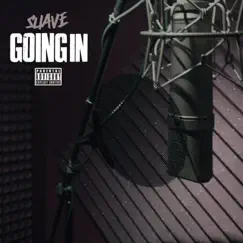 Going IN - Single by Suave Klutch album reviews, ratings, credits