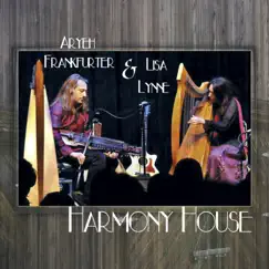 Harmony House by Lisa Lynne & Aryeh Frankfurter album reviews, ratings, credits