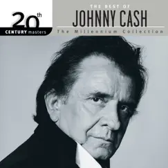 20th Century Masters - The Millennium Collection: The Best of Johnny Cash by Johnny Cash album reviews, ratings, credits