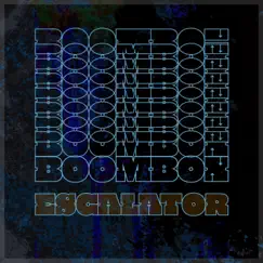 Escalator - Single by BoomBox album reviews, ratings, credits