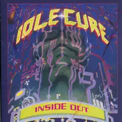 Inside Out (Remastered) by Idle Cure album reviews, ratings, credits