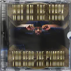 You Hear the Cymbal by Who on the Track album reviews, ratings, credits