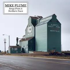 Songs from a Northern Town by Mike Plume album reviews, ratings, credits