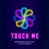 Touch Me (feat. Hayla Assulin) - Single album lyrics, reviews, download