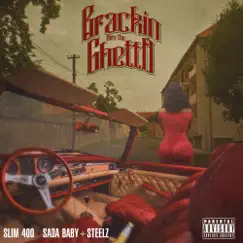 Brackin Thru the Ghetto (feat. Sada Baby) Song Lyrics